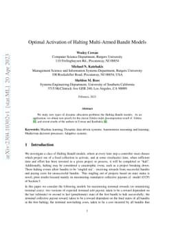 Optimal Activation of Halting Multi-Armed Bandit Models