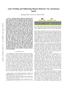 Active Probing and Influencing Human Behaviors Via Autonomous Agents