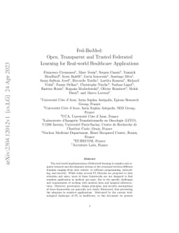 Fed-BioMed: Open, Transparent and Trusted Federated Learning for
  Real-world Healthcare Applications
