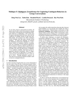 Multipar-T: Multiparty-Transformer for Capturing Contingent Behaviors in
  Group Conversations
