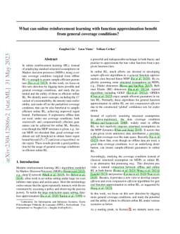What can online reinforcement learning with function approximation
  benefit from general coverage conditions?