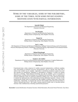 Some of the variables, some of the parameters, some of the times, with
  some physics known: Identification with partial information