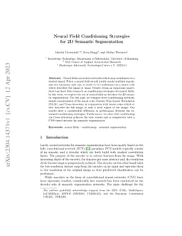 Neural Field Conditioning Strategies for 2D Semantic Segmentation