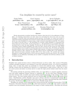 Can deepfakes be created by novice users?