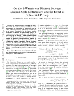 On the 1-Wasserstein Distance between Location-Scale Distributions and
  the Effect of Differential Privacy