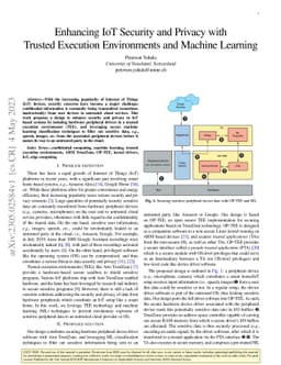 Enhancing IoT Security and Privacy with Trusted Execution Environments
  and Machine Learning