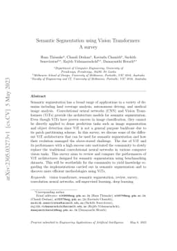 Semantic Segmentation using Vision Transformers: A survey