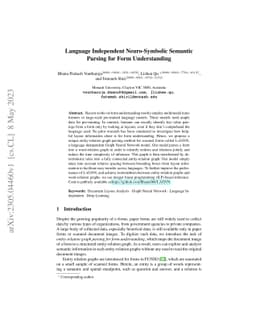 Language Independent Neuro-Symbolic Semantic Parsing for Form
  Understanding