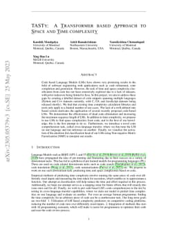 TASTY: A Transformer based Approach to Space and Time complexity