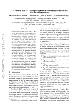 $2 * n$ is better than $n^2$: Decomposing Event Coreference Resolution
  into Two Tractable Problems