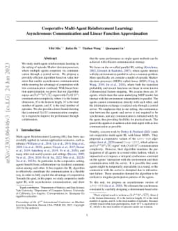 Cooperative Multi-Agent Reinforcement Learning: Asynchronous
  Communication and Linear Function Approximation