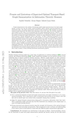 Promise and Limitations of Supervised Optimal Transport-Based Graph
  Summarization via Information Theoretic Measures