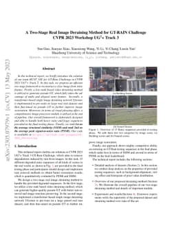 A Two-Stage Real Image Deraining Method for GT-RAIN Challenge CVPR 2023
  Workshop UG$^{\textbf{2}}$+ Track 3