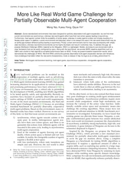 More Like Real World Game Challenge for Partially Observable Multi-Agent
  Cooperation