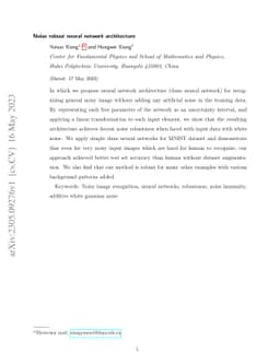 Noise robust neural network architecture