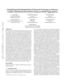 Simplifying Distributed Neural Network Training on Massive Graphs:
  Randomized Partitions Improve Model Aggregation