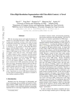 Ultra-High Resolution Segmentation with Ultra-Rich Context: A Novel
  Benchmark