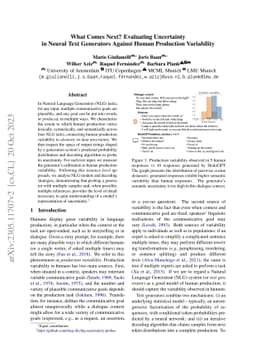 What Comes Next? Evaluating Uncertainty in Neural Text Generators
  Against Human Production Variability