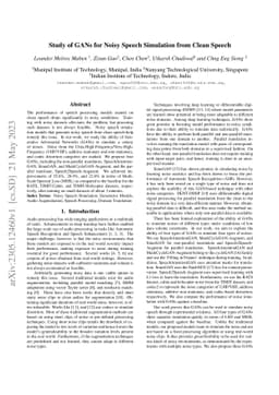 Study of GANs for Noisy Speech Simulation from Clean Speech