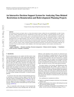 An Interactive Decision Support System for Analyzing Time Related
  Restrictions in Renaturation and Redevelopment Planning Projects