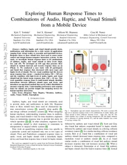 Exploring Human Response Times to Combinations of Audio, Haptic, and
  Visual Stimuli from a Mobile Device
