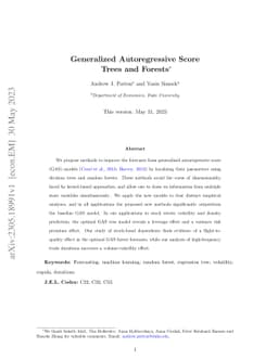 Generalized Autoregressive Score Trees and Forests