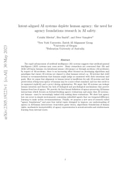 Intent-aligned AI systems deplete human agency: the need for agency
  foundations research in AI safety