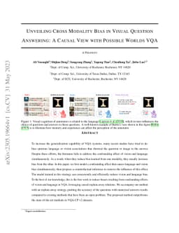 Unveiling Cross Modality Bias in Visual Question Answering: A Causal
  View with Possible Worlds VQA