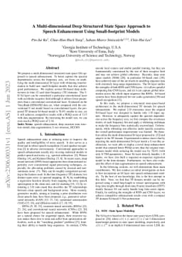A Multi-dimensional Deep Structured State Space Approach to Speech
  Enhancement Using Small-footprint Models