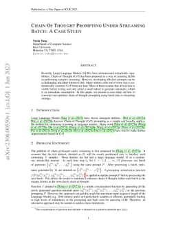Chain-Of-Thought Prompting Under Streaming Batch: A Case Study