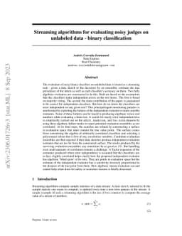 Streaming algorithms for evaluating noisy judges on unlabeled data --
  binary classification
