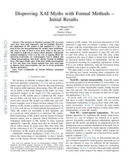 Disproving XAI Myths with Formal Methods -- Initial Results