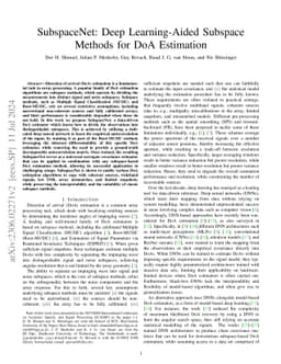 SubspaceNet: Deep Learning-Aided Subspace Methods for DoA Estimation
