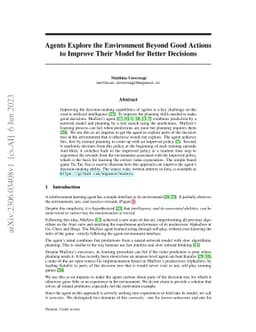 Agents Explore the Environment Beyond Good Actions to Improve Their
  Model for Better Decisions