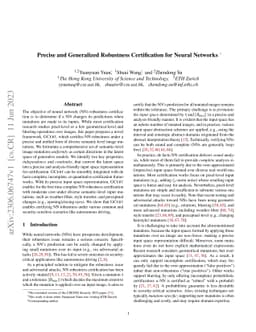 Precise and Generalized Robustness Certification for Neural Networks