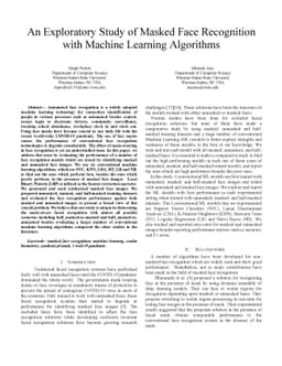 An Exploratory Study of Masked Face Recognition with Machine Learning
  Algorithms
