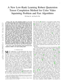 A New Low-Rank Learning Robust Quaternion Tensor Completion Method for
  Color Video Inpainting Problem and Fast Algorithms
