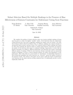 Subset Selection Based On Multiple Rankings in the Presence of Bias:
  Effectiveness of Fairness Constraints for Multiwinner Voting Score Functions