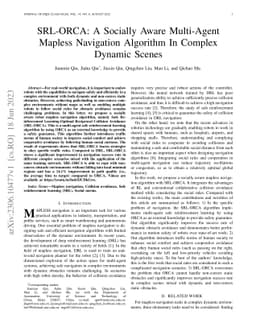 SRL-ORCA: A Socially Aware Multi-Agent Mapless Navigation Algorithm In
  Complex Dynamic Scenes