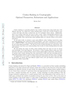 Cuckoo Hashing in Cryptography: Optimal Parameters, Robustness and
  Applications