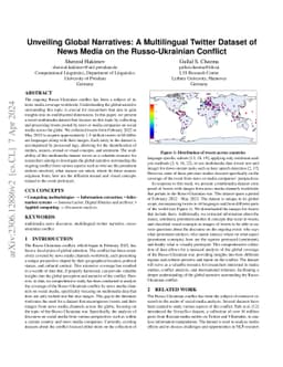 Unveiling Global Narratives: A Multilingual Twitter Dataset of News
  Media on the Russo-Ukrainian Conflict