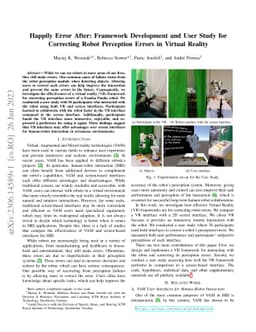 Happily Error After: Framework Development and User Study for Correcting
  Robot Perception Errors in Virtual Reality