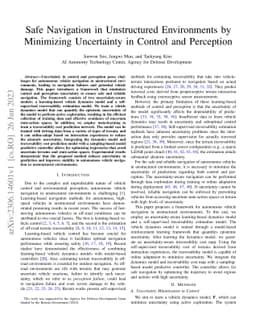 Safe Navigation in Unstructured Environments by Minimizing Uncertainty
  in Control and Perception