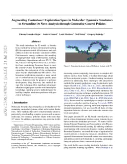 Augmenting Control over Exploration Space in Molecular Dynamics
  Simulators to Streamline De Novo Analysis through Generative Control Policies