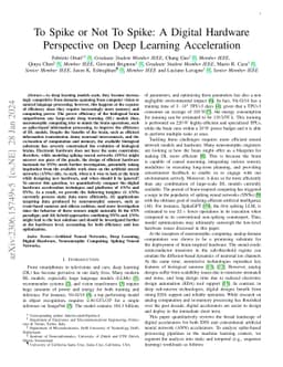To Spike or Not To Spike: A Digital Hardware Perspective on Deep
  Learning Acceleration