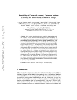 Feasibility of Universal Anomaly Detection without Knowing the
  Abnormality in Medical Images