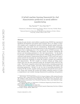 A hybrid machine learning framework for clad characteristics prediction
  in metal additive manufacturing