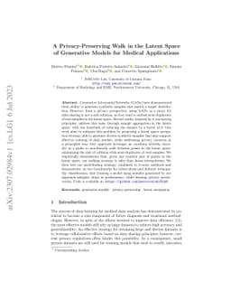 A Privacy-Preserving Walk in the Latent Space of Generative Models for
  Medical Applications