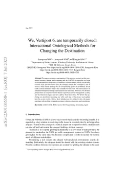 We, Vertiport 6, are temporarily closed: Interactional Ontological
  Methods for Changing the Destination