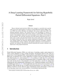 A Deep Learning Framework for Solving Hyperbolic Partial Differential
  Equations: Part I